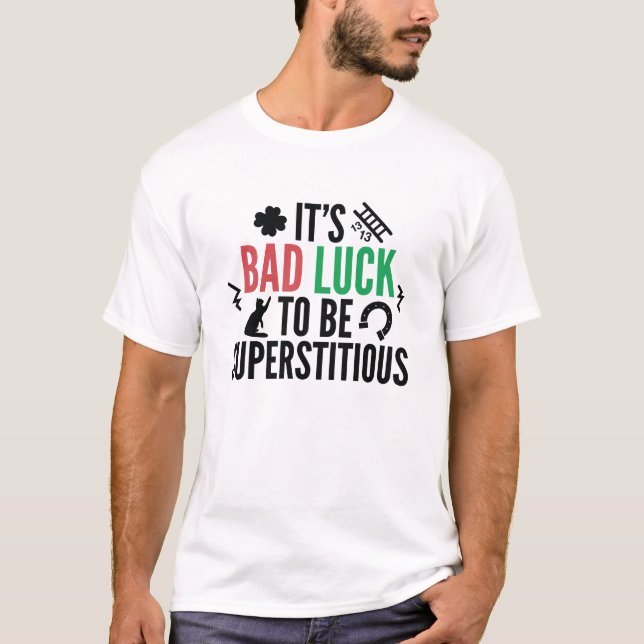 T-shirt superstitieux (Devant)