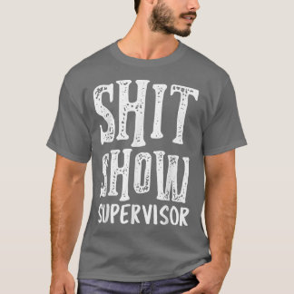 T-shirt Superviseur amusant chef chef maman papa enseignan