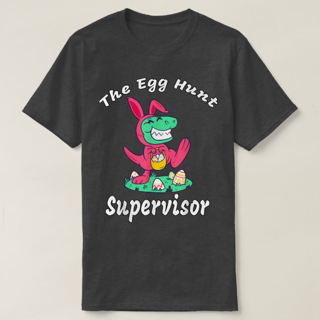 T-shirt Superviseur de chasse aux oeufs (Design devant)