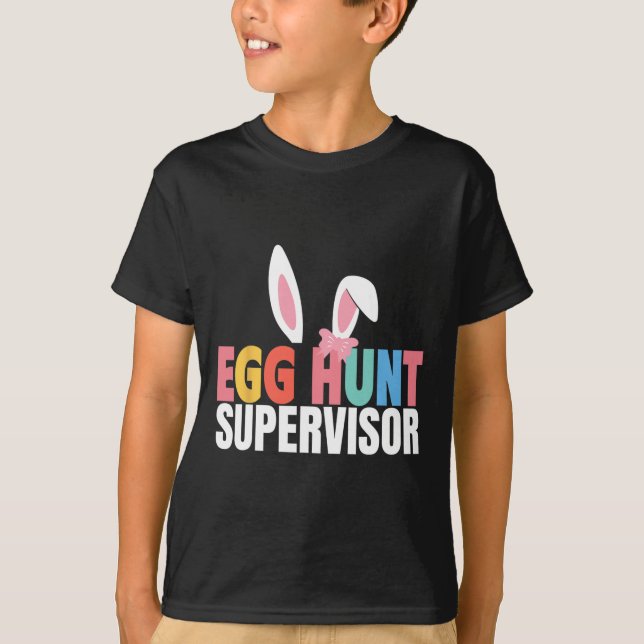 T-shirt Superviseur de chasse aux oeufs Partie de chasse a (Devant)