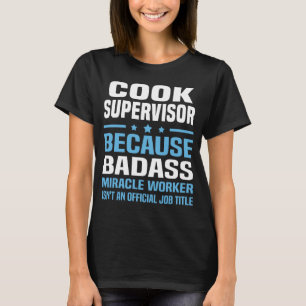 T-shirt Superviseur de Cook