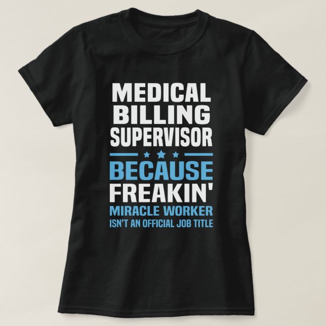 T-shirt Superviseur de facturation Médicale (Design devant)