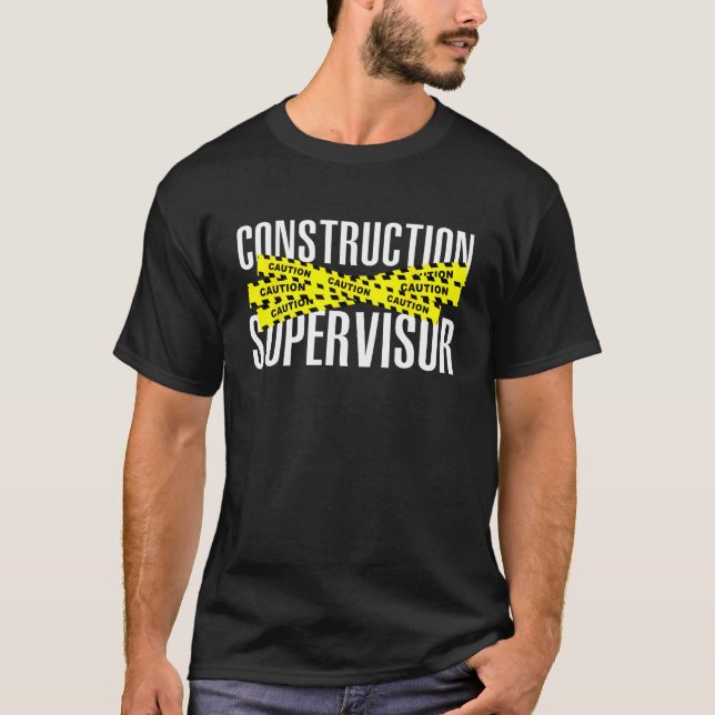 T-shirt Superviseur de la construction Construction des ou (Devant)
