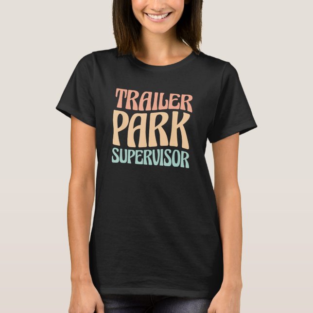 T-shirt Superviseur du parc de remorques (Devant)