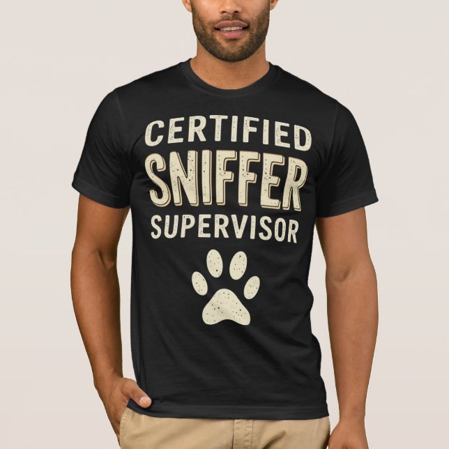 T-shirt Superviseur renifleur certifié (Devant)