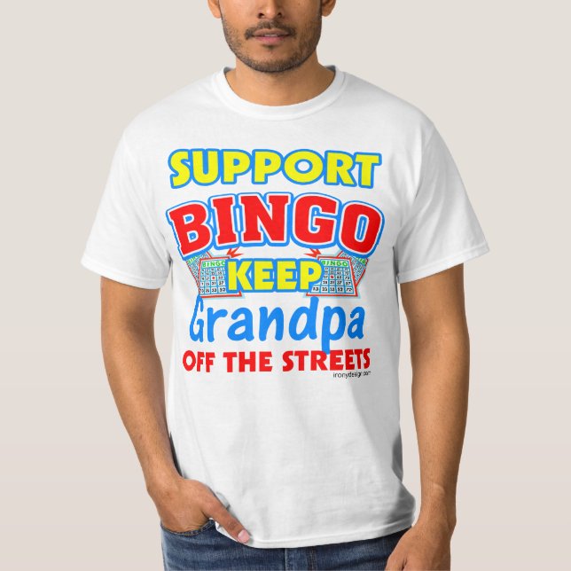 T-shirt Support Bingo Grandpa Funny Saying (Devant)