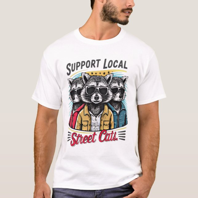 T-shirt Support Chats de rue locaux : Gang de joli Raccoon (Devant)