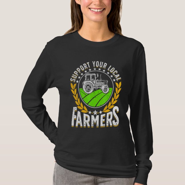 T-shirt Support Local   Farmer Retro Farming Men Women Far (Devant)
