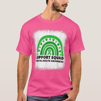 T-shirt Support Squad Mental Health