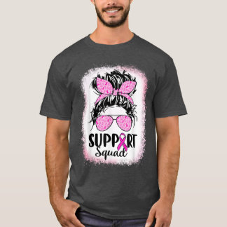 T-shirt Support Squad Messy Bun Pink Warrior Breast Cancer