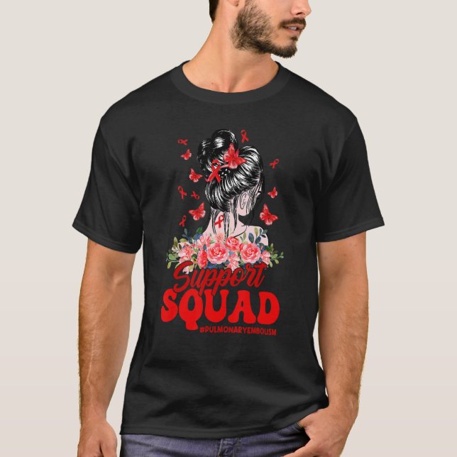 T-shirt Support Squad Messy Bun Red Ribbon Pulmonary Embol (Devant)