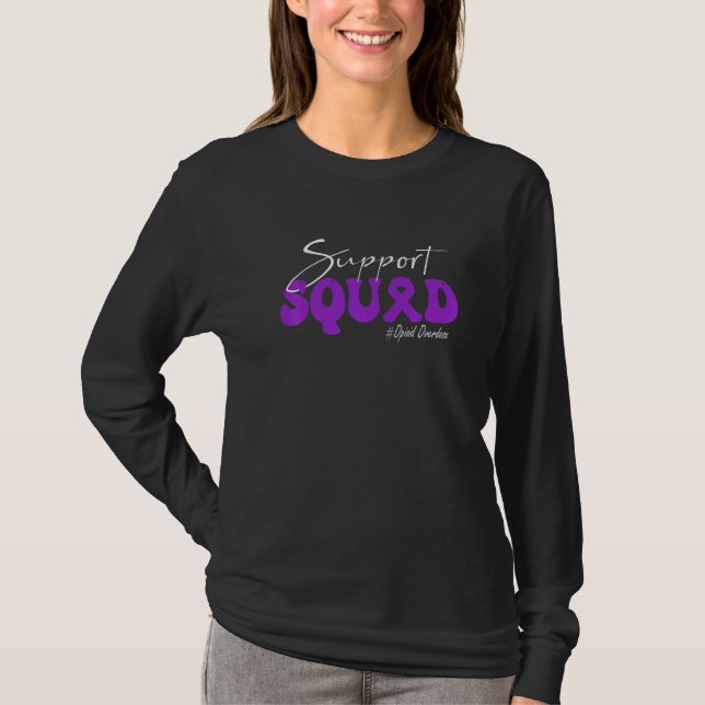 T-shirt Support Squad Opioid Overdose Awareness Purple Rib (Devant)