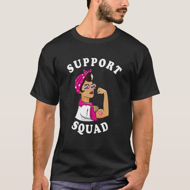 T-shirt Support Squad Rosie The Riveter Breast Cancer Awar (Devant)