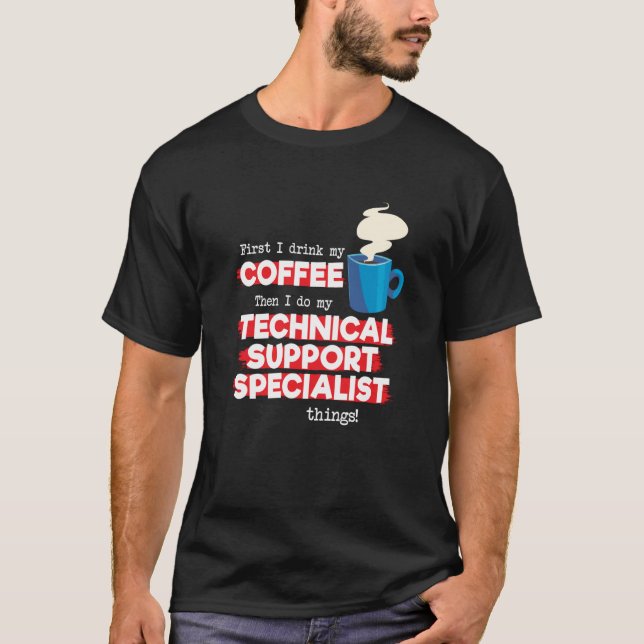 T-shirt Support technique et appréciation du café dire (Devant)