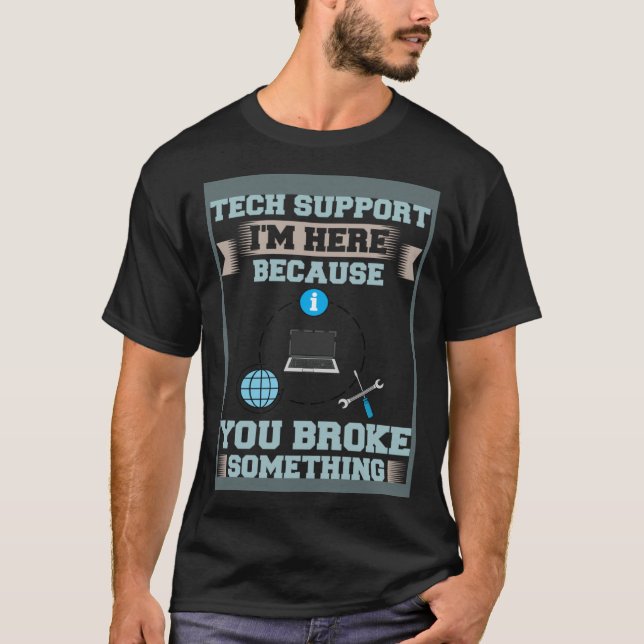 T-shirt Support technique Informatique - support technique (Devant)