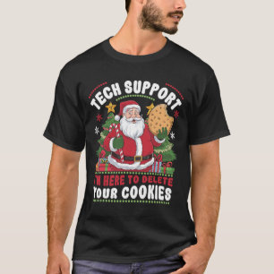 T-shirt Support technique, je suis là pour supprimer vos c