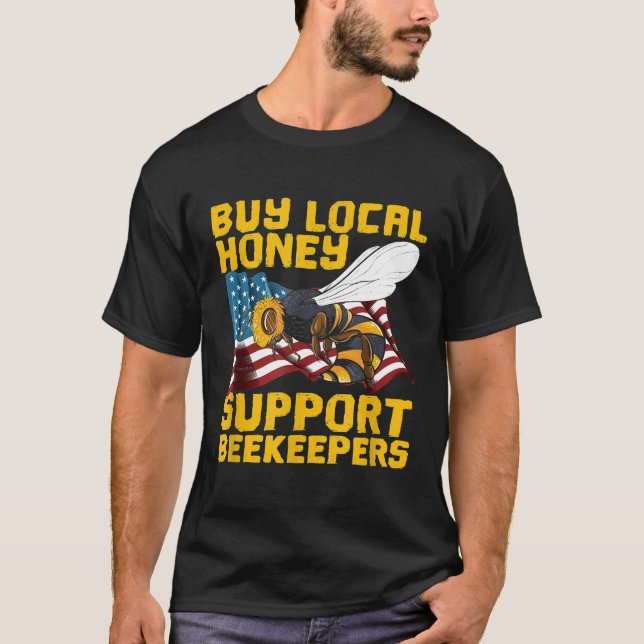 T-shirt Support Your Local Beekeeper - Save Bees Acheter d (Devant)