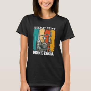 T-shirt Support Your Local Moonshine Keep It Shiny Redneck