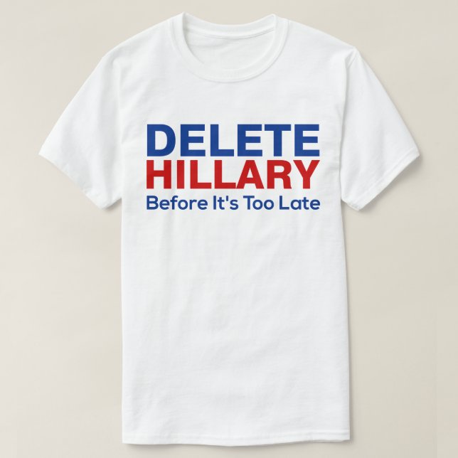T-shirt Suppression Hillary avant qu'il soit trop tard (Design devant)