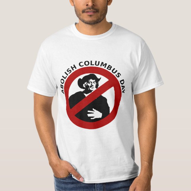 T-shirt Supprimez le jour de Columbus (Devant)