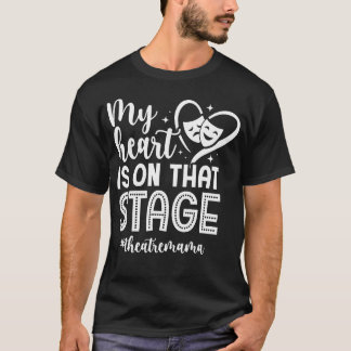 T-shirt Sur Cette Scène Maman Théâtre Théâtre Actrice Mama