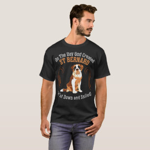 T-shirt Sur Dieu de jour créé le chien SAT de St Bernard a