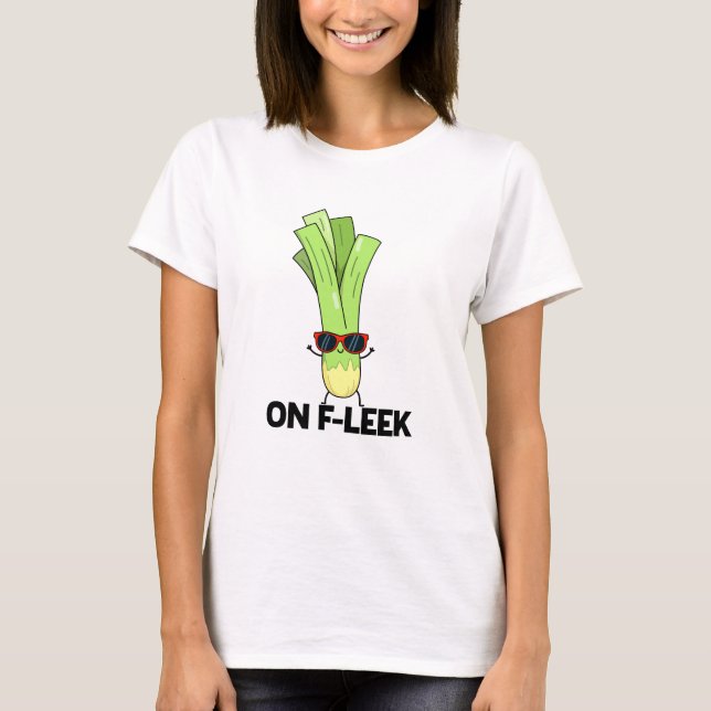 T-shirt Sur Fleek Funny Veggie Leek Pun (Devant)