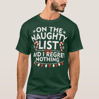 T-shirt Sur La Liste Coquine Et Je Regrette Rien De Merry