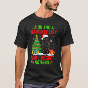 T-shirt Sur La Liste De Mâmes Naughty Et Je Regrette Rien