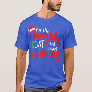 T-shirt Sur la liste des vilains et je Regret Nothing Funn
