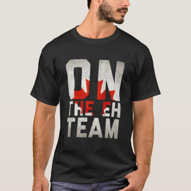 T-shirt Sur l'équipe Eh Drapeau Canadien (Devant)