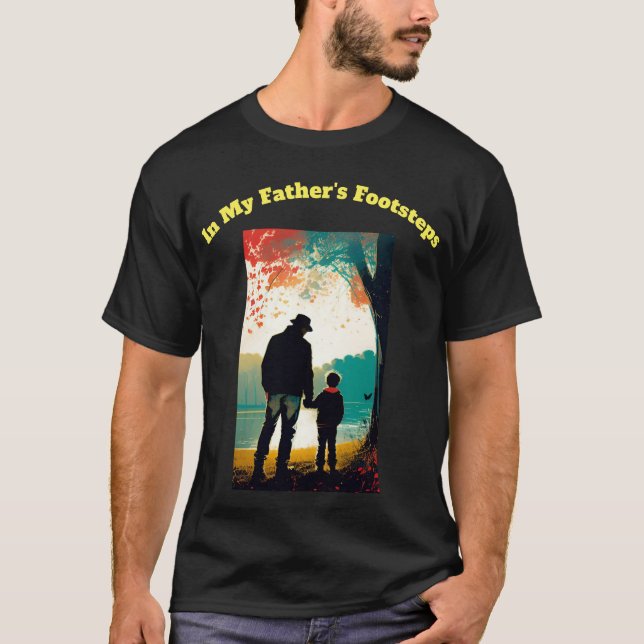 T-shirt Sur les traces de mon père : Fête des pères (Devant)