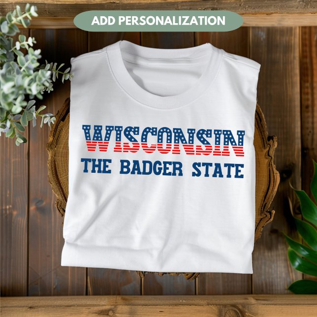 T-shirt sur mesure de l'État du Badger patriotique (Créateur téléchargé)