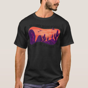 T-shirt Sur Un Cool De La Route Du Désert Sombre Vent Dans