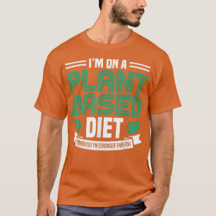 T-shirt Sur un régime Plante Vegan Plante Powered Vegetari