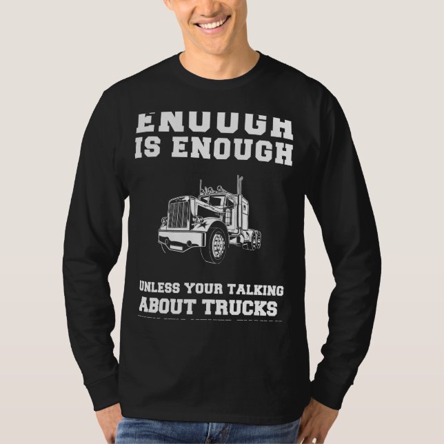 T-shirt Surcharge de l'Humour de camionnette ! Assez c'est (Devant)