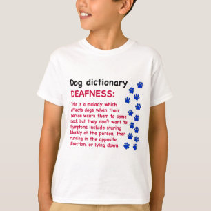 T-shirt Surdité - dictionnaire pour chiens
