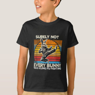 T-shirt Sûrement pas chaque lapin de kung-fu combat de Pâq