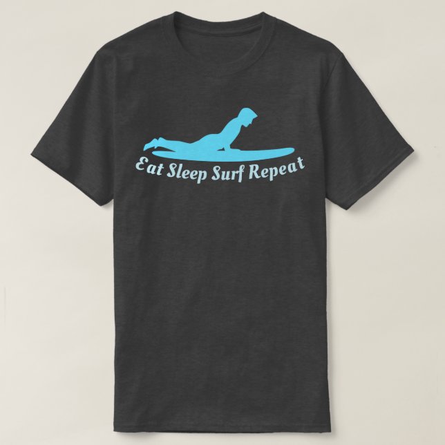 T-shirt Surf de sommeil de manger répéter (Design devant)