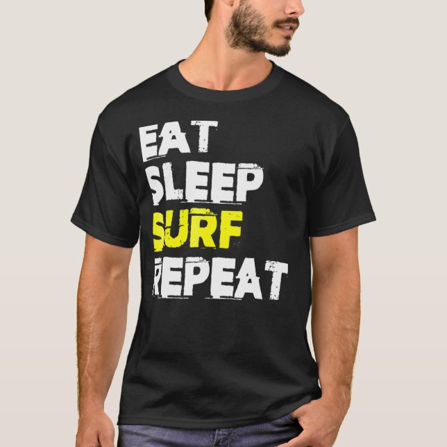 T-shirt Surf de sommeil du surf Répéter (Devant)