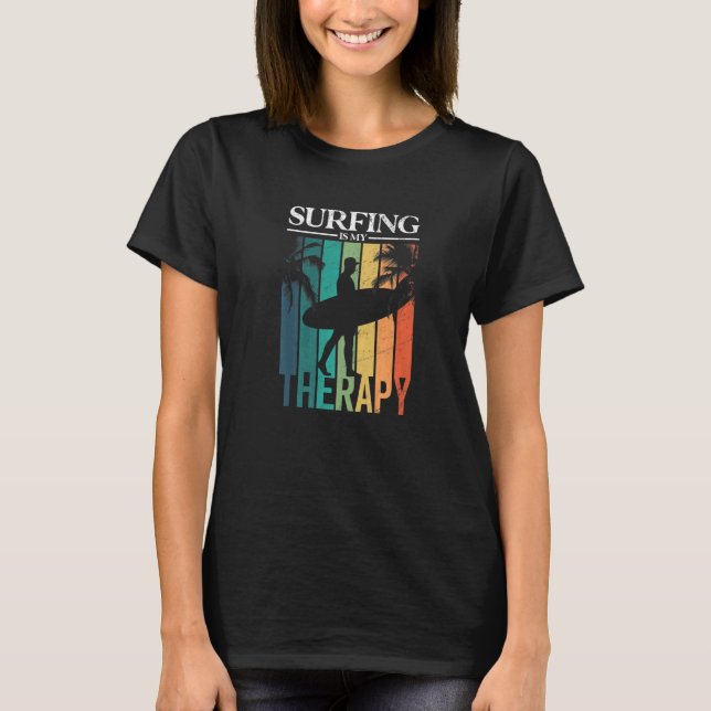 T-shirt Surf Est Mon Thérapie Surfer Surfboard (Devant)