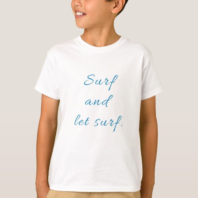 T-shirt Surf et laisser Surf (Devant)