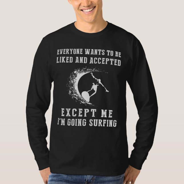 T-shirt Surf Maverick : Faire Mon Propre Vague ! (Devant)