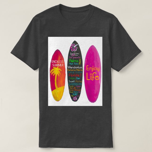 T-shirt Surf Philosphie Profitez de la vie Voyage et Surf (Design devant)
