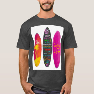 T-shirt Surf Philosphie Profitez de la vie Voyage et Surf