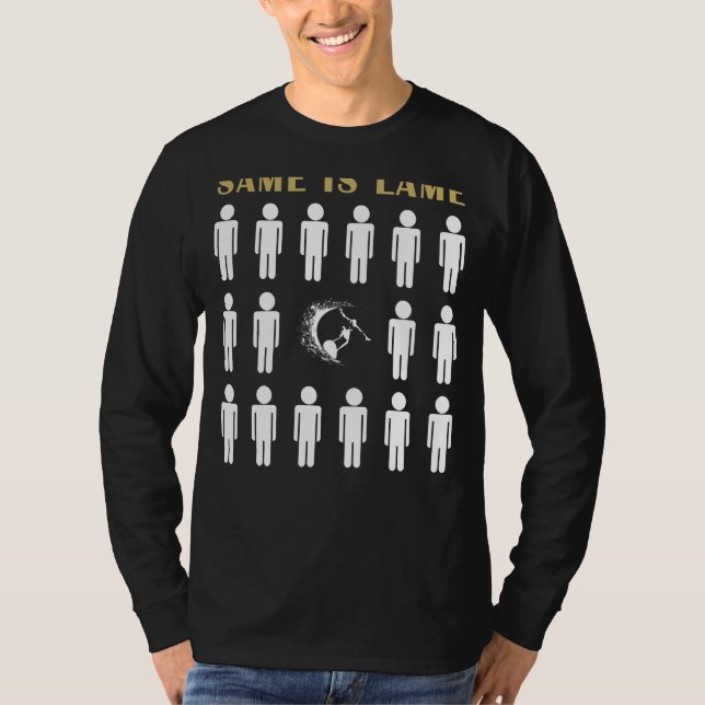 T-shirt Surf Same est Lame Tee - shirt - Ride de la vague  (Devant)