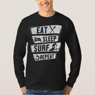 T-shirt Surf Surf Manger Surf de sommeil Répéter Surfers