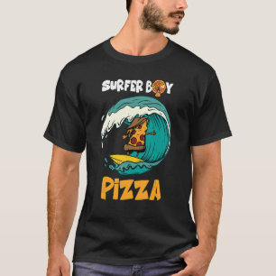 T-shirt Surfer Boy Pour Qui Aime Surfer Et Manger Pizzas S