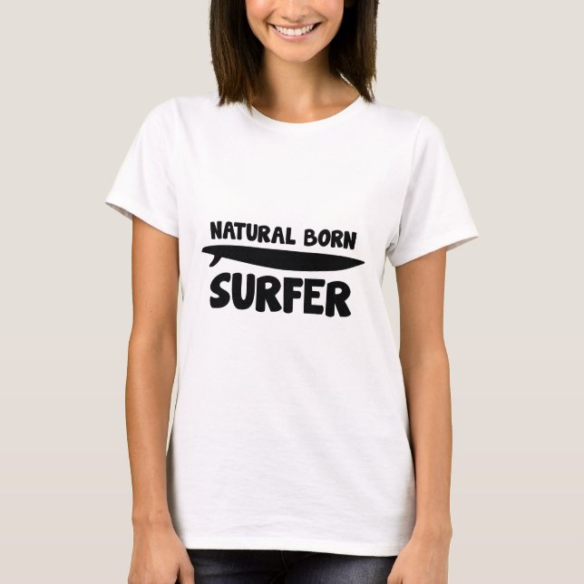 T-shirt Surfeur né naturel (Devant)