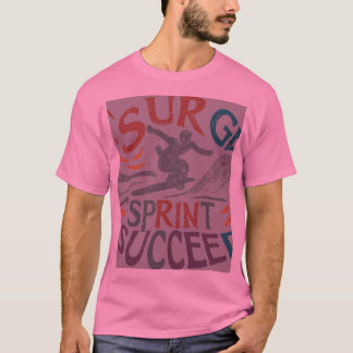 T-shirt Surge, Sprint, Succès
